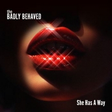 The Badly Behaved